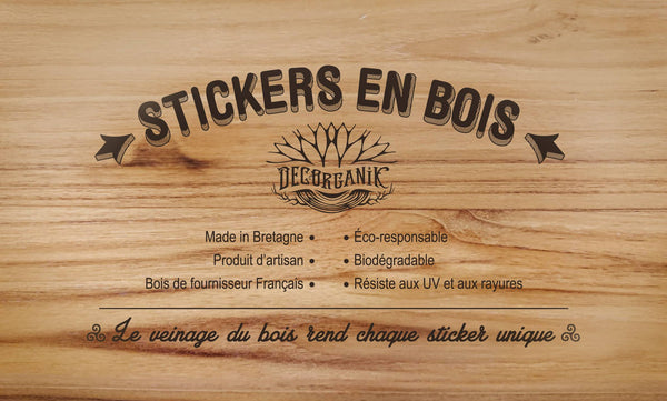 Stickers-Bois, Decorganik, Fabriqué en France